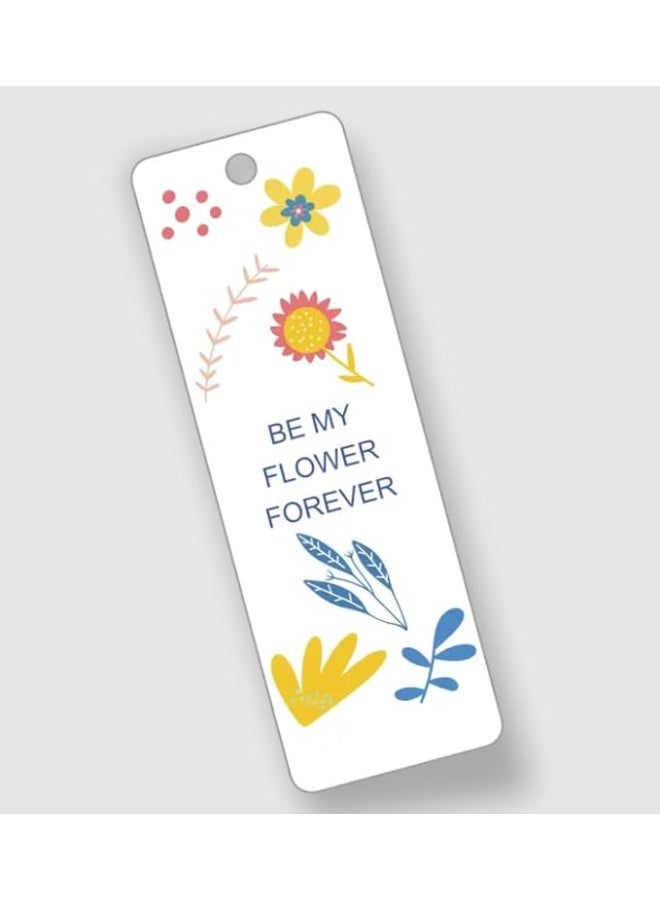 Decorative Floral Bookmark with 'Be My Flower Forever' Quote, White Background with Yellow and Blue Flowers